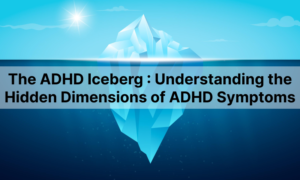 ADHD IceBerg